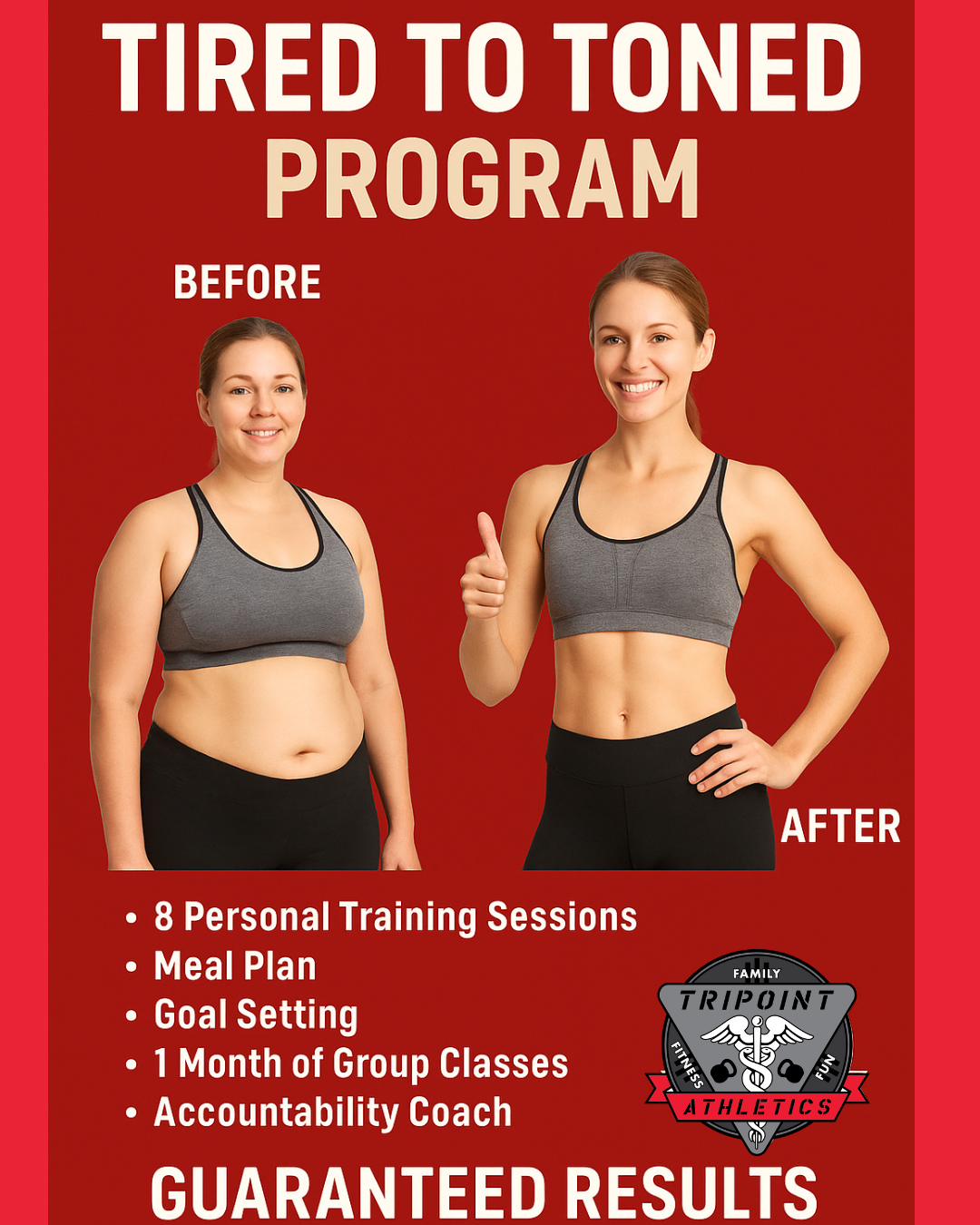 Tired to Toned Early Bird Special $499